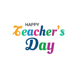 Happy Teacher's Day.