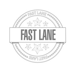 Fast lane Seal stamp message concept
