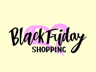 Vector illustration of hand lettering modern brush calligraphic lettering of text Black Friday shopping