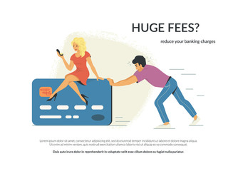 Huge fees and banking charges. Flat concept vector illustration of young man is pushing forward his wife sitting on the big credit card. He has huge fees as a burden in banking and finance industry