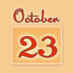 the calendar. October 23.