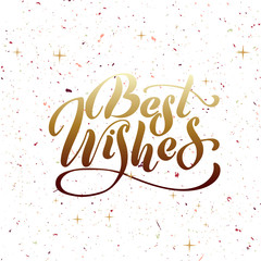 Best wishes - hand lettering inscription to winter holiday design, black and white ink calligraphy