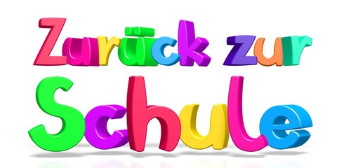 Back to school (English)/ Zuruck zur Schule (German)