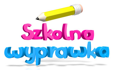 Back to school (English)/ Szkolna wyprawka (Polish)