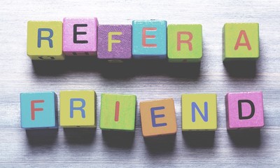 Refer a friend written on cubes