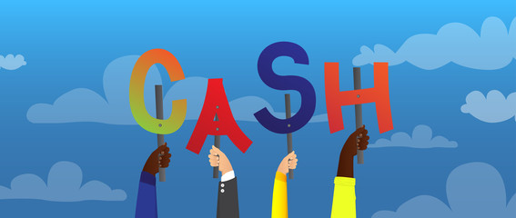 Diverse hands holding letters of the alphabet created the word Cash. Vector illustration.