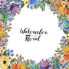 Watercolor Floral Background. Hand painted border of flowers. Good for invitations and greeting cards. Frame isolated on white and brush lettering. Spring blossom