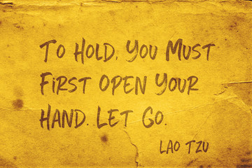 open your hand Lao Tzu