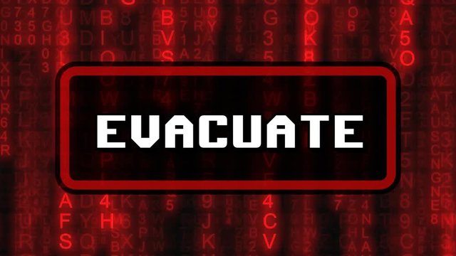 The text Evacuate, appearing on a board over random symbols falling down (code rain, a popular sci-fi movie effect), changing their color from green to red.
