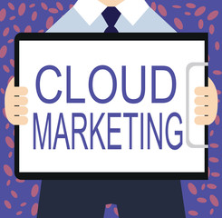 Writing note showing Cloud Marketing. Business photo showcasing The process of an organisation to market their services.