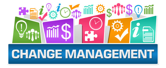 Change Management Business Symbols On Top Colorful 