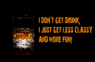 Whiskey Funny Meme, I don't get drunk i just get more fun, cool memes and sayings