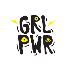 GRL PWR short quote. Girl Power simple cute illustration for print, bag, clothing. Perfect to stick on laptop, phone, wall everywhere. Modern feminist slogan, the latest tattoo trend