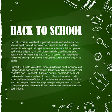 Vector Illustration. Set of school elements on green blackboard. Poster Back to school on hand draw splodge
