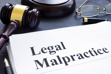 Documents about Legal Malpractice in a court.