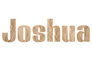 Joshua word with wrinkled paper texture