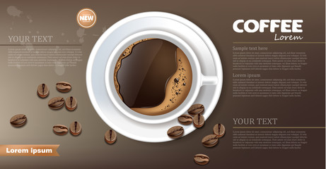 Coffee cup banner Vector realistic. Product placement mock up. Dark beans, coffee background. top view 3d illustrations