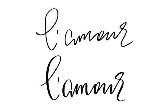 Love french calligraphy valentines day handwritten text 