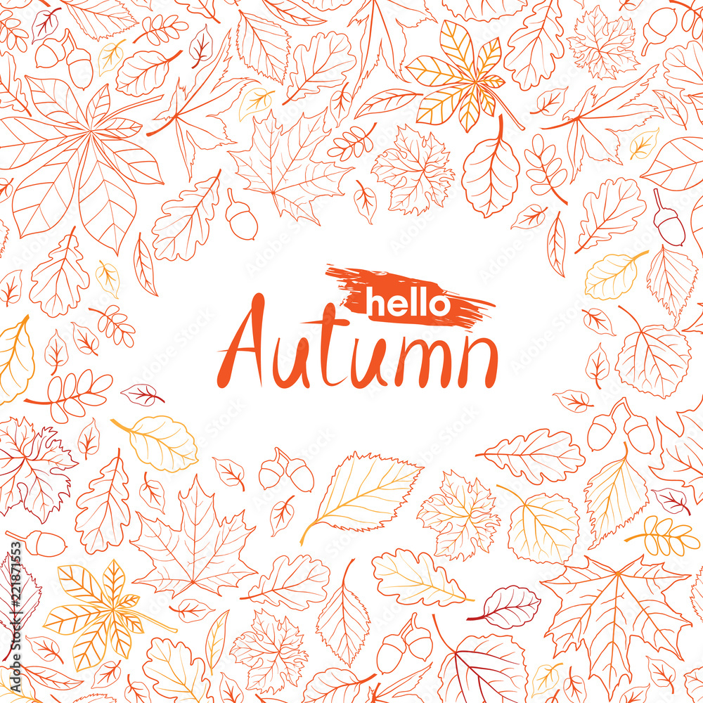 Poster fall leaf nature pattern with lettering hello autumn. autumn lea