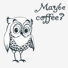 Hand drawn owl with cup of coffee.