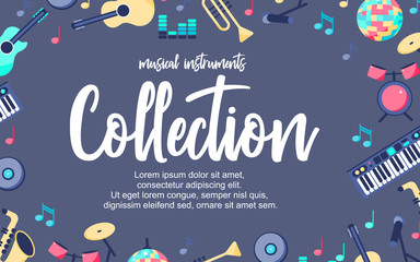 Vector Illustration. Poster with musical instruments on grey blue background. Musical intstuments collection with additional place for text. Background for design