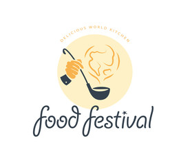 Vector food festival logo template in different color variants isolated. Restaurant, cafe, catering, food service emblem design. Human hand holding scoop and earth smoke icon illustration.