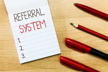Conceptual hand writing showing Referral System. Business photo text sending own patient to another physician for treatment.