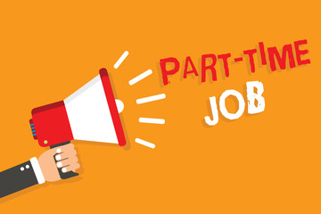 Conceptual hand writing showing Part Time Job. Business photo showcasing Weekender Freelance Casual OJT Neophyte Stint Seasonal Man holding megaphone orange background message speaking