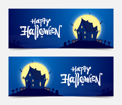 Vector illustration: Two Party banners with hand drawn haunted house and lettering of Happy Halloween.