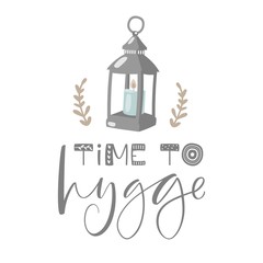 Time to hygge. Vector poster with lettering and decor elements. Design for t-shirt and prints.