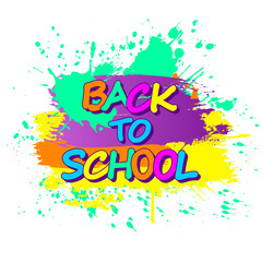 Colorful paint splashes with circular Back to school emblem for children education season