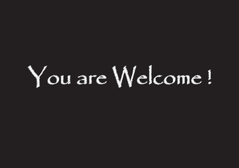 You are Welcome record on black background Vector illustration