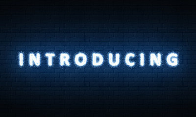 INTRODUCING