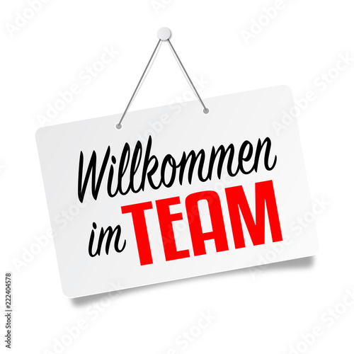 &quot;Willkommen im team&quot; Stockfotos und lizenzfreie Vektoren auf Bild 222404578