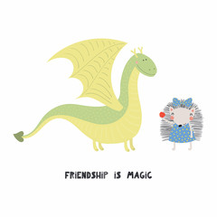 Fototapeta na wymiar Hand drawn vector illustration of a cute funny dragon and hedgehog, with quote Friendship is magic. Isolated objects on white background. Scandinavian style flat design. Concept for children print.