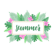 Vector illustration of tropical leaves and flowers. Hand drawn lettering summer on colorful background. Card, postcard, invitation, banner and poster template. EPS 10