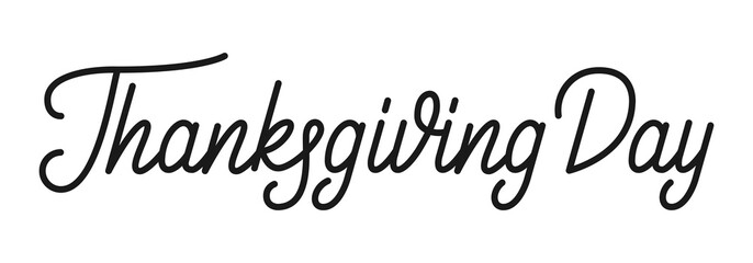 Thanksgiving Day. Thanksgiving hand lettering design. Lettering calligraphy for Thanksgiving Day