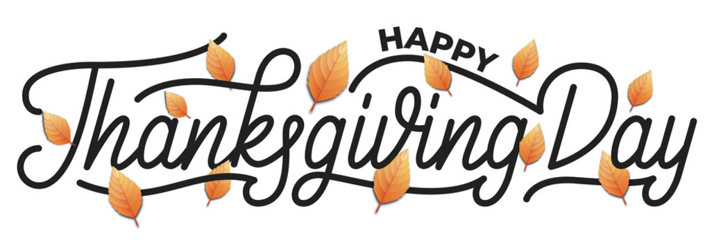 Thanksgiving Day. Happy Thanksgiving Day hand lettering design. Lettering illustration for Thanksgiving Day