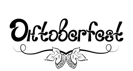 Oktoberfest Hand drawn lettering. Cones and leaves of hops.