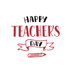 Happy teacher`s day hand lettering