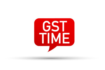 Red vector bubble banner GST Time. Vector illustration.