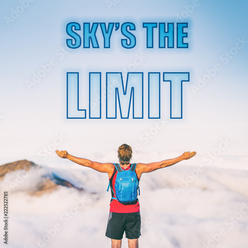 Sky S The Limit Motivation Text Written On Sky Background The Sky