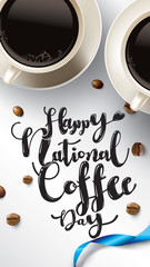 Vector illustration of happy International or national Coffee Day with hand lettering. Suitable for greeting card, poster and banner. mobile background