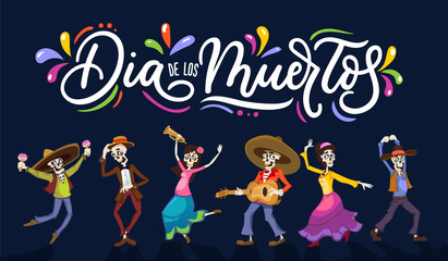 Dia de los Muertos greeting card for Day of the Dead. Greeting vector illustration with dancing skeletons and lettering on blue background