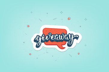Giveaway handwritten lettering.  Vector illustration.
