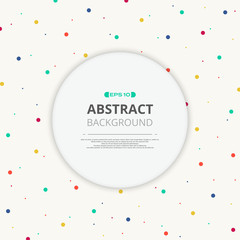 Round space of text in colorful splash dot pattern background.