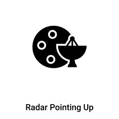 Radar Pointing Up icon vector isolated on white background, logo concept of Radar Pointing Up sign on transparent background, black filled symbol