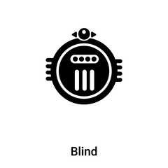 Blind icon vector isolated on white background, logo concept of Blind sign on transparent background, black filled symbol