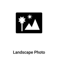 Landscape Photo icon vector isolated on white background, logo concept of Landscape Photo sign on transparent background, black filled symbol
