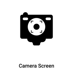Camera Screen icon vector isolated on white background, logo concept of Camera Screen sign on transparent background, black filled symbol